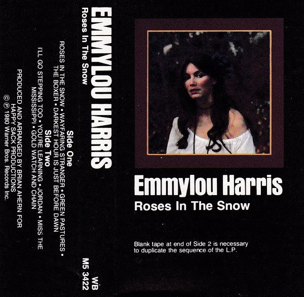 Emmylou Harris – Roses In The Snow Cassettes