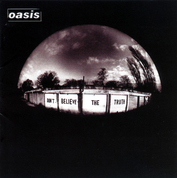 Oasis – Don't Believe The Truth CD