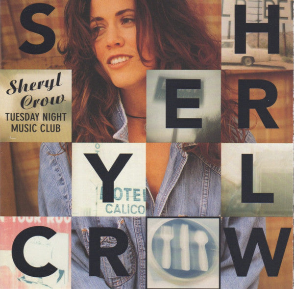 Sheryl Crow – Tuesday Night Music Club CD