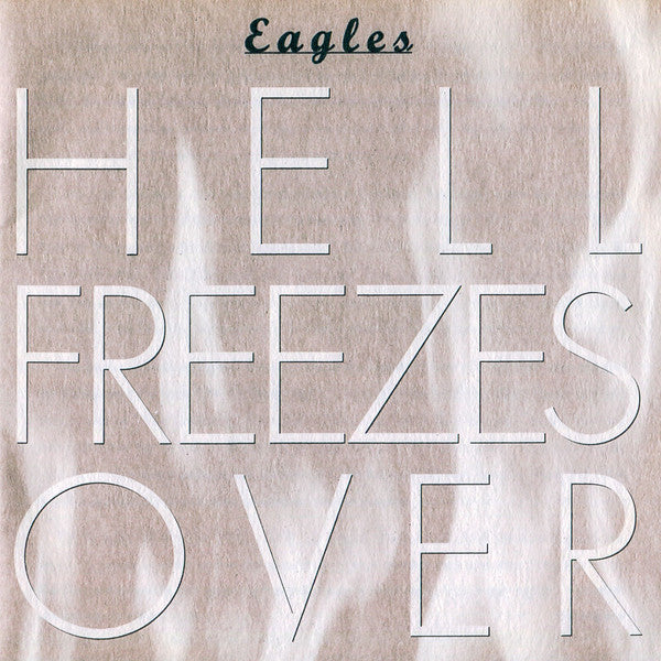 Eagles – Hell Freezes Over CD