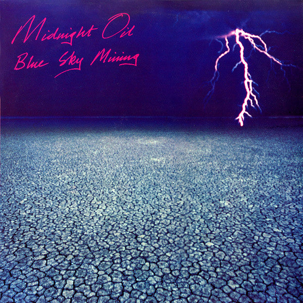 Midnight Oil - Blue Sky Mining
