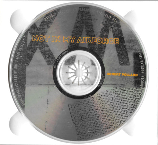 Robert Pollard - Not In My Airforce