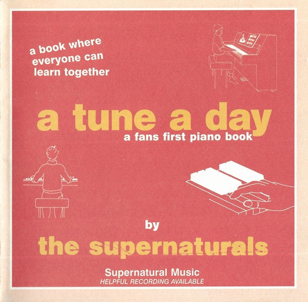 The Supernaturals - A Tune A Day