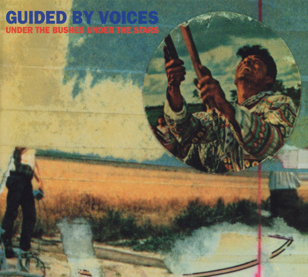 Guided By Voices - Under The Bushes Under The Stars