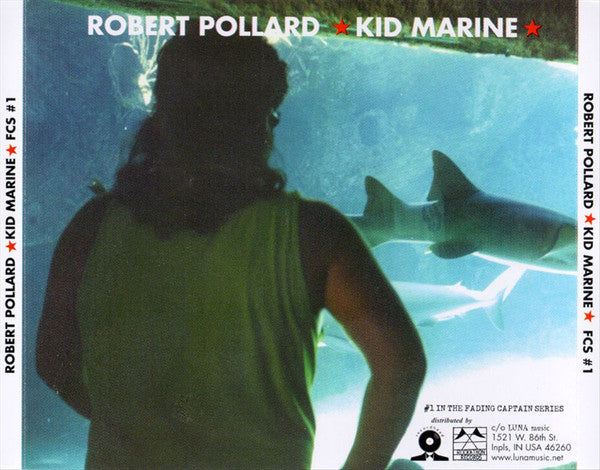 Robert Pollard - Kid Marine