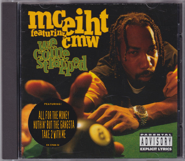 MC Eiht - We Come Strapped