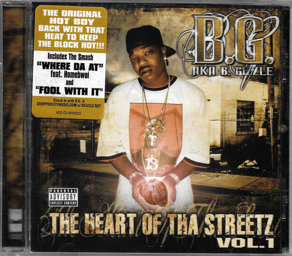 B.G. - The Heart Of Tha Streetz Vol. 1