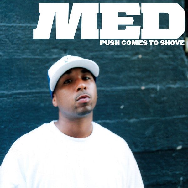 M.E.D. (2) - Push Comes To Shove