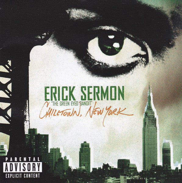 Erick Sermon - Chilltown, New York