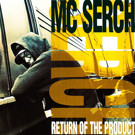 MC Serch - Return Of The Product