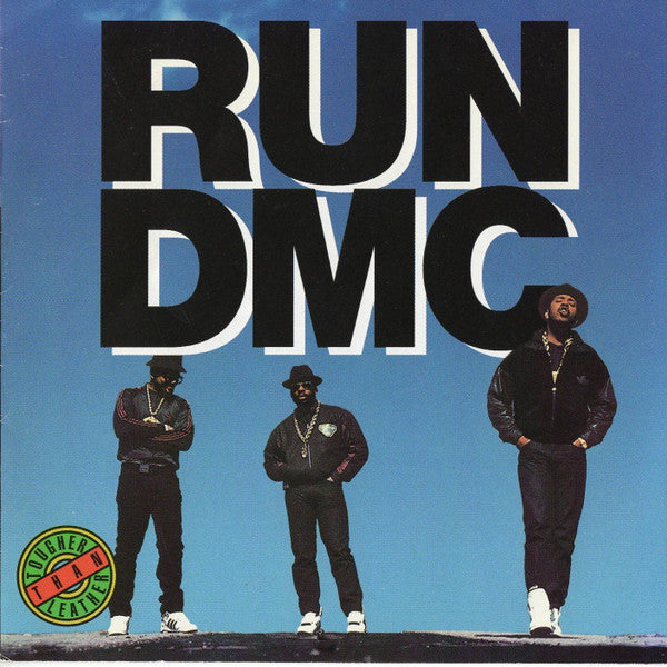 Run-DMC - Tougher Than Leather