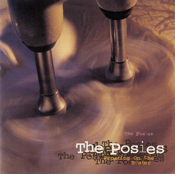 The Posies - Frosting On The Beater
