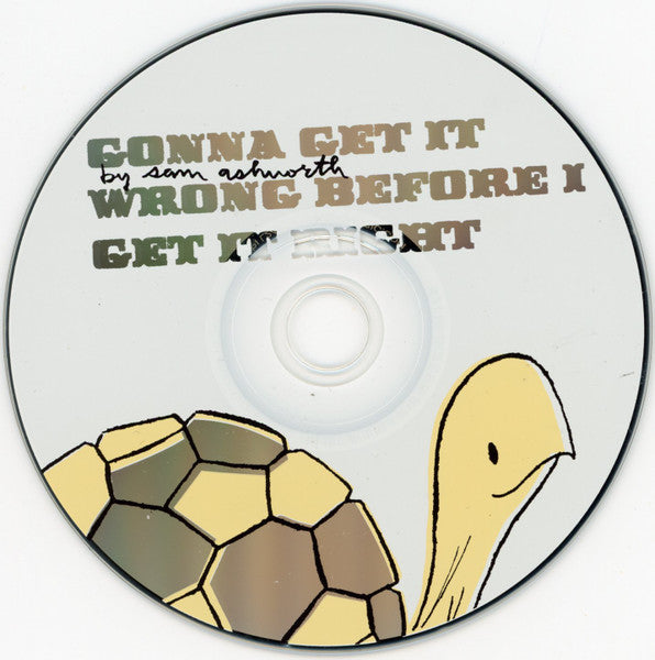 Sam Ashworth - Gonna Get It Wrong Before I Get It Right