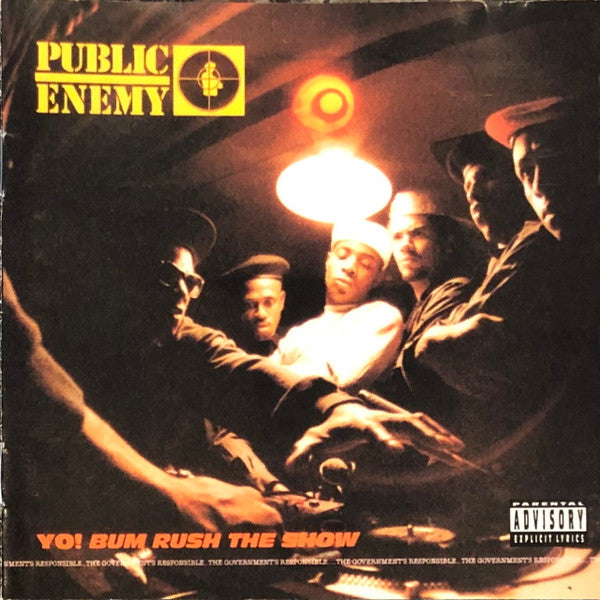 Public Enemy - Yo! Bum Rush The Show