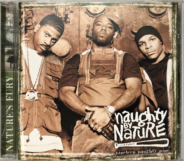 Naughty By Nature - Nineteen Naughty Nine - Nature's Fury