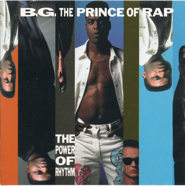 B.G. The Prince Of Rap - The Power Of Rhythm