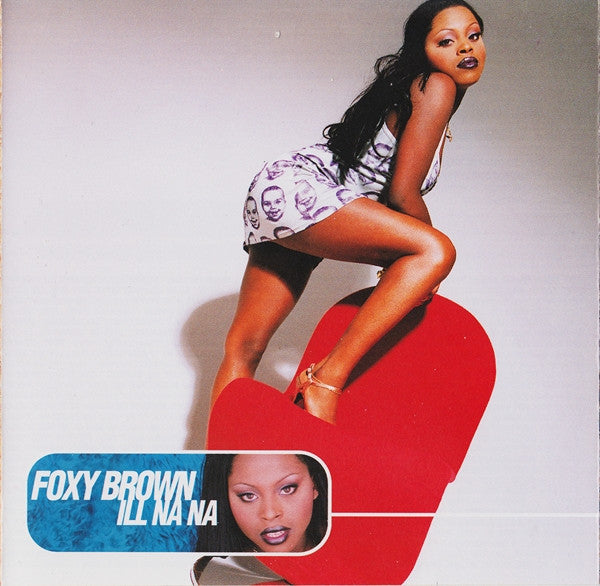 Foxy Brown - Ill Na Na