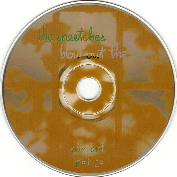 The Sneetches - Blow Out The Sun