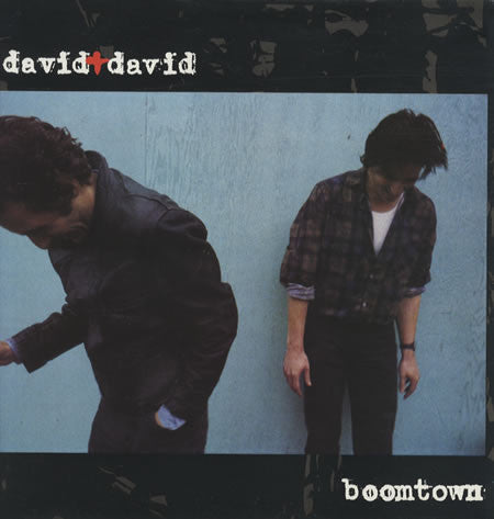 David + David - Boomtown