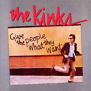 The Kinks - Give The People What They Want