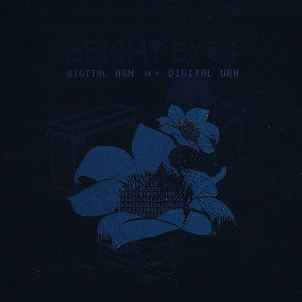 Bright Eyes - Digital Ash In A Digital Urn