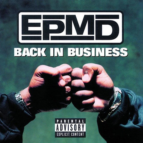 EPMD - Back In Business