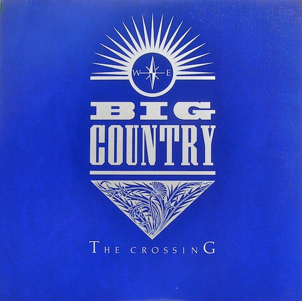 Big Country - The Crossing