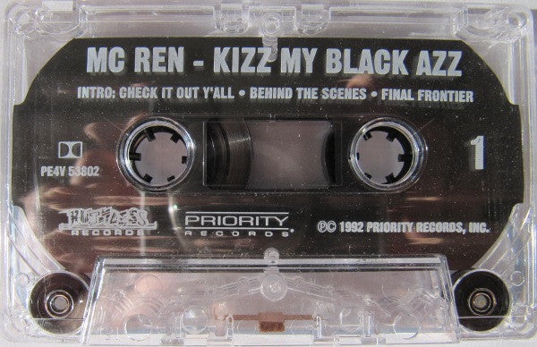 MC Ren - Kizz My Black Azz