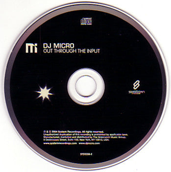 DJ Micro - Out Through The Input