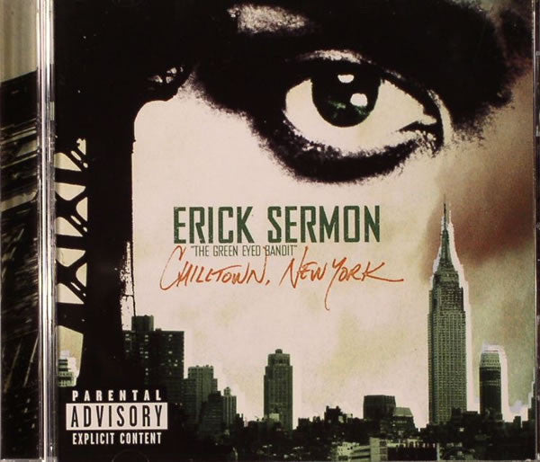 Erick Sermon - Chilltown, New York