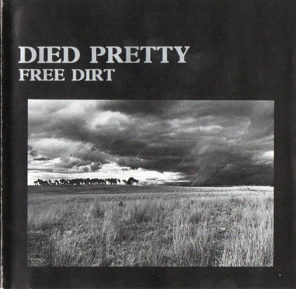 Died Pretty - Free Dirt