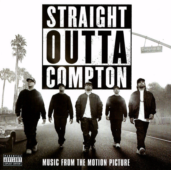 Various - Straight Outta Compton (Music From The Motion Picture)