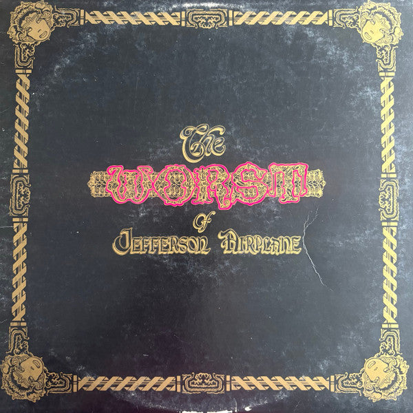 Jefferson Airplane - The Worst Of Jefferson Airplane