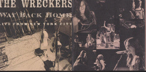 The Wreckers - Way Back Home: Live From New York City