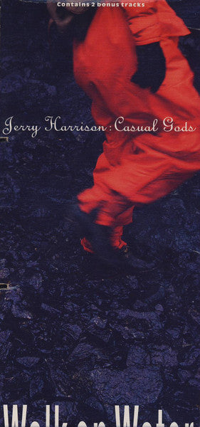 Jerry Harrison: Casual Gods - Walk On Water