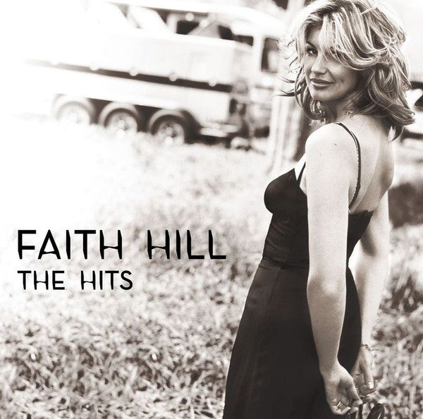 Faith Hill - The Hits