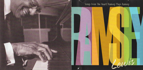 Ramsey Lewis - Songs From The Heart: Ramsey Plays Ramsey
