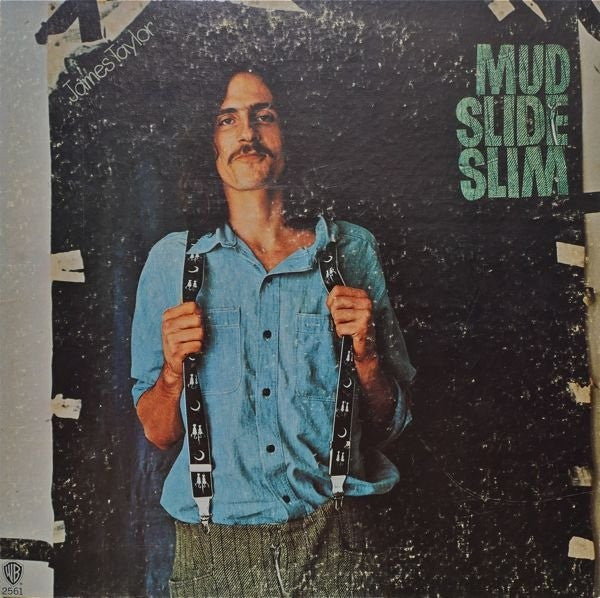 James Taylor (2) - Mud Slide Slim And The Blue Horizon