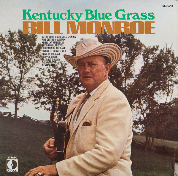 Bill Monroe & His Blue Grass Boys - Kentucky Blue Grass