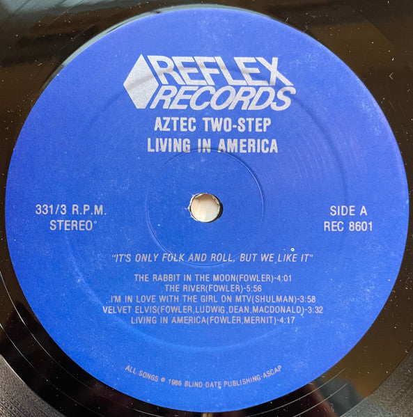 Aztec Two-Step - Living In America