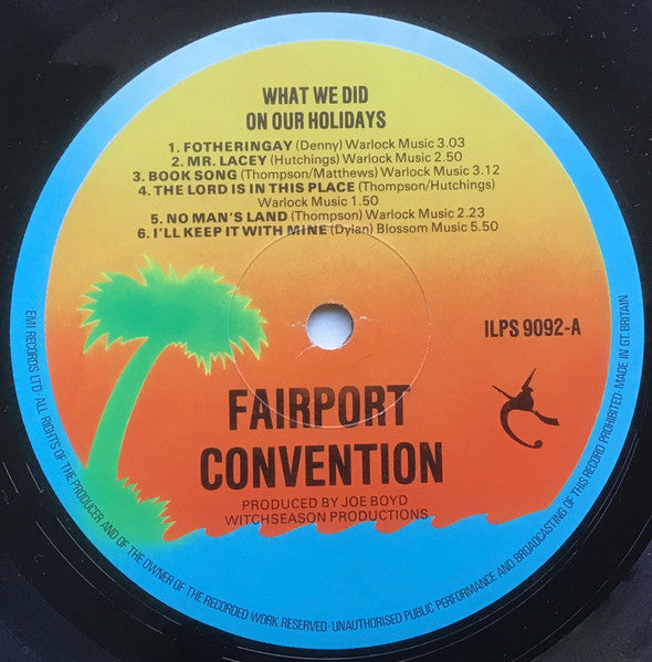 Fairport Convention - What We Did On Our Holidays