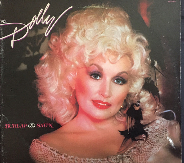 Dolly Parton - Burlap & Satin