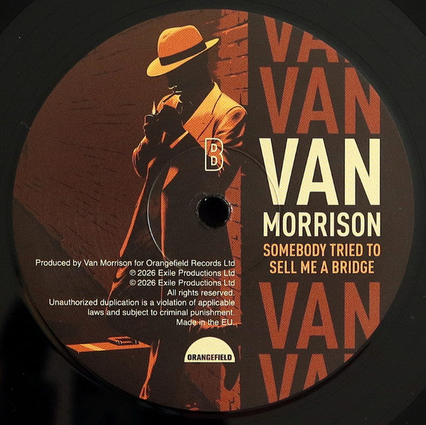 Van Morrison - Somebody Tried To Sell Me A Bridge