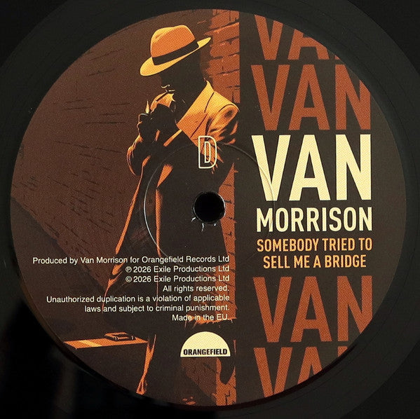 Van Morrison - Somebody Tried To Sell Me A Bridge