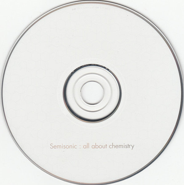 Semisonic - All About Chemistry