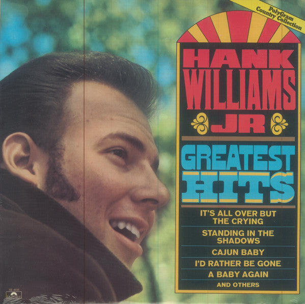 Hank Williams Jr. - Hank Williams, Jr.'s Greatest Hits