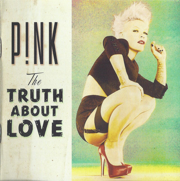 P!nk - The Truth About Love