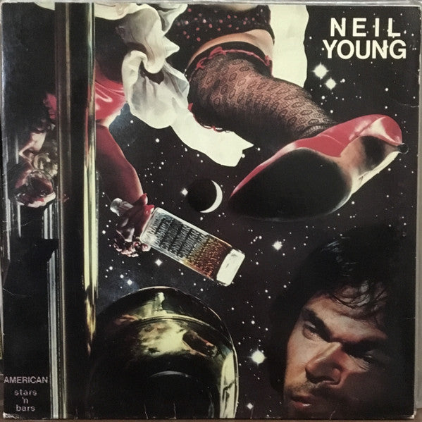 Neil Young - American Stars 'N Bars