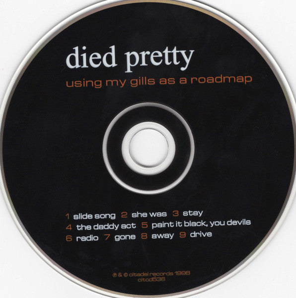 Died Pretty - Using My Gills As A Roadmap