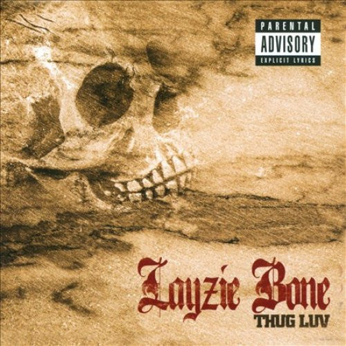 Layzie Bone - Thug Luv